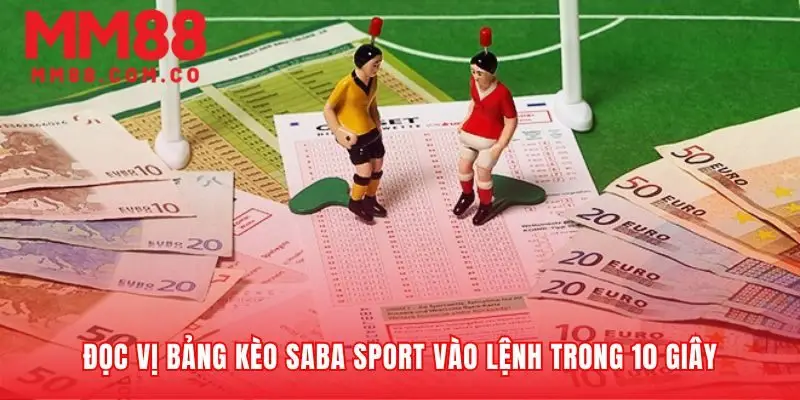 Vào lệnh SABA sport nhanh gọn và chính xác